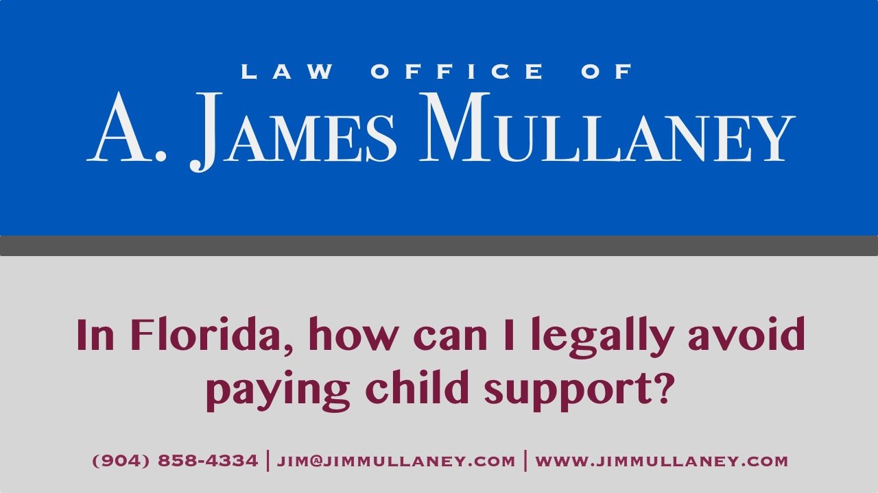 how to legally avoid paying child support in Florida