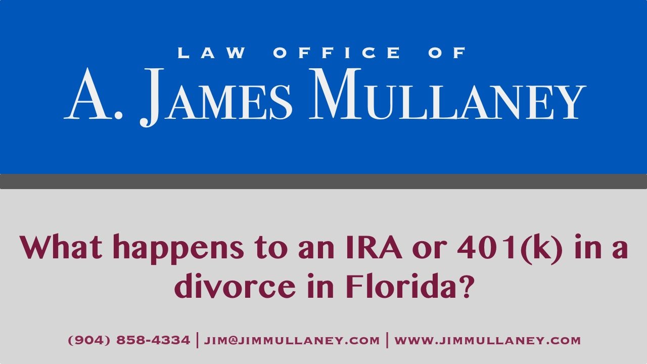 what happens to an IRA or 401k in a divorce