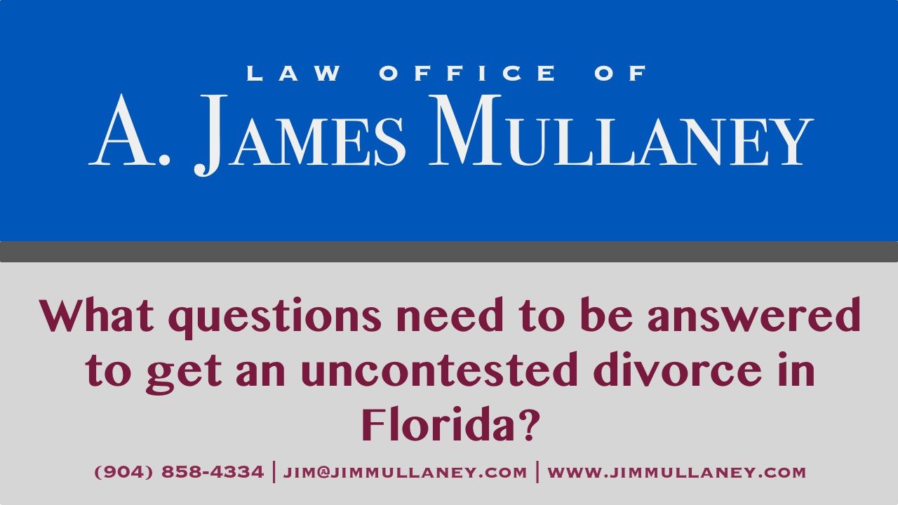 what questions need answers for uncontested divorce in Florida